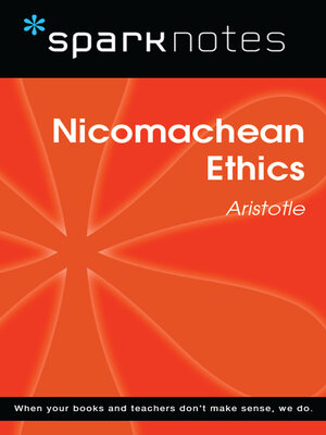 cover image of Nicomachean Ethics (SparkNotes Philosophy Guide)